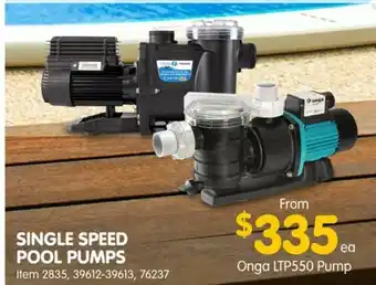 Clark Rubber Single Speed Pool Pumps - Onga LTP550 Pump offer