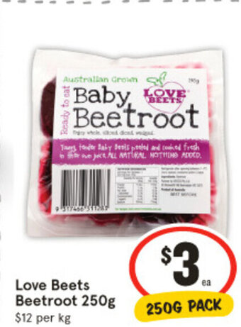 IGA Love Beets Beetroot 250g $12 per kg offer