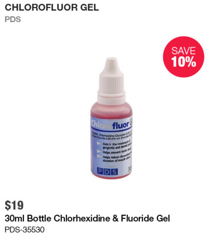 CHLOROFLUOR GEL 30ml Bottle Chlorhexidine & Fluoride Gel PDS35530