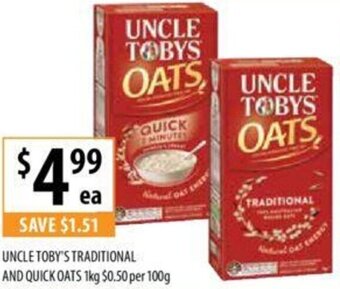 Supabarn UNCLE TOBY'S TRADITIONAL AND QUICK OATS 1kg offer