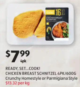 ALDI Ready, Set...Cook! Chicken Breast Schnitzel 4pk/Crunchy Homestyle or Parmigiana Style 600g offer