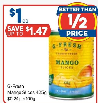 Foodland G-Fresh Mango Slices 425g offer