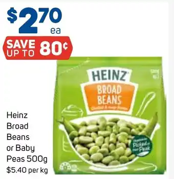 Foodland Heinz Broad Beans or Baby Peas 500g offer
