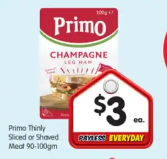 Spar Primo Thinly Sliced or Shaved Meat 90-100gm offer