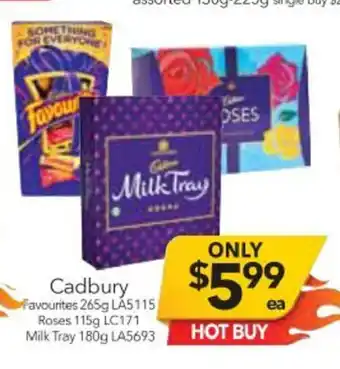 Cheap as Chips Cadbury Favourites 265g LA5115 / Roses 115g LC171 / Milk Tray 180g LA5693 offer