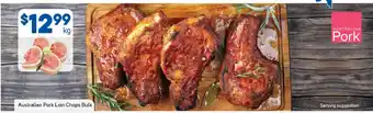 Foodland Australian Pork Loin Chops Bulk per kg offer