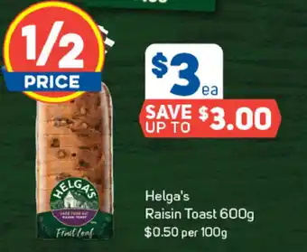 Foodland Helga's Raisin Toast 600g offer