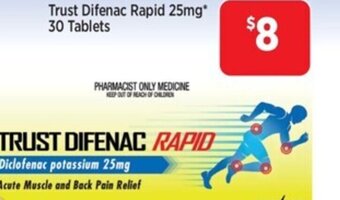 Star Discount Chemist Trust Difenac Rapid 25mg* 30 Tablets offer