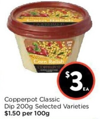 Foodworks Copperpot Classic Dip 200g offer