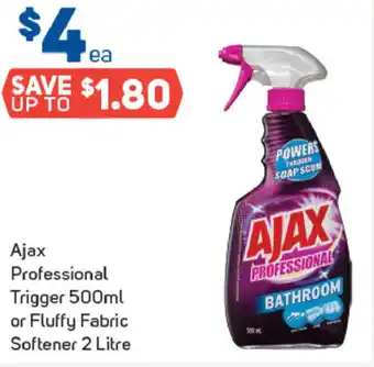 Foodland Ajax Professional Trigger 500ml or Fluffy Fabric Softener 2L offer