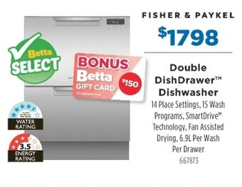 Betta Fisher & Paykel Double DishDrawer Dishwasher offer