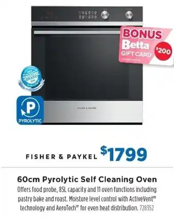 Betta Fisher & Paykel 60cm Pyroltic Self Cleaning Oven offer