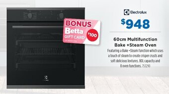 Betta Electrolux 60cm Multifunction Bake + Steam Oven offer