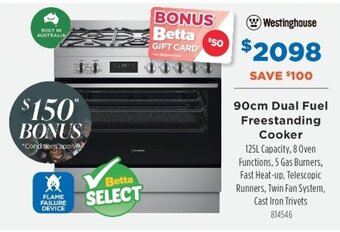 Betta Westinghouse 90cm Dual Fuel Freestanding Cooker offer