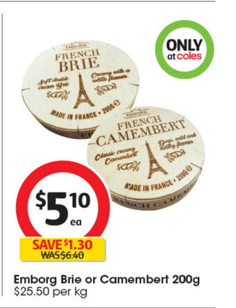 Coles Emborg Brie or Camembert 200g offer