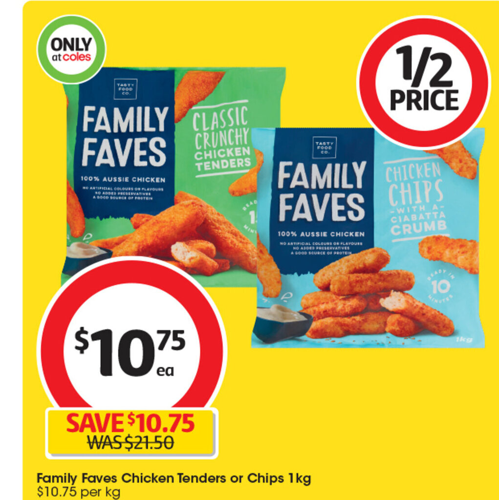 Family Faves Chicken Tenders or Chips 1kg offer at Coles