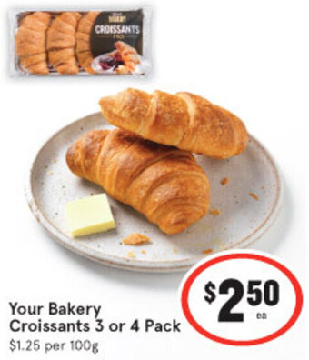 IGA Your Bakery Croissants 3 or 4 Pack offer