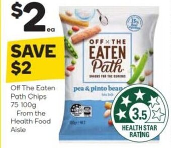 Woolworths Off The Eaten Path Chips 75 100g From the Health Food Aisle offer
