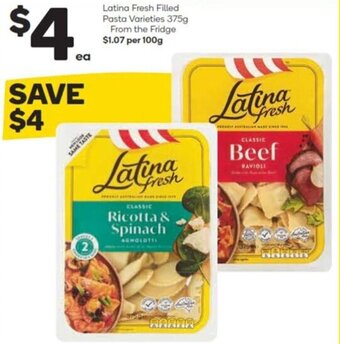 Woolworths Latina Fresh Filled Pasta Varieties 375g From the Fridge offer