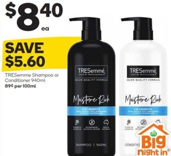 Woolworths TRESemme Shampoo or Conditioner 940ml offer