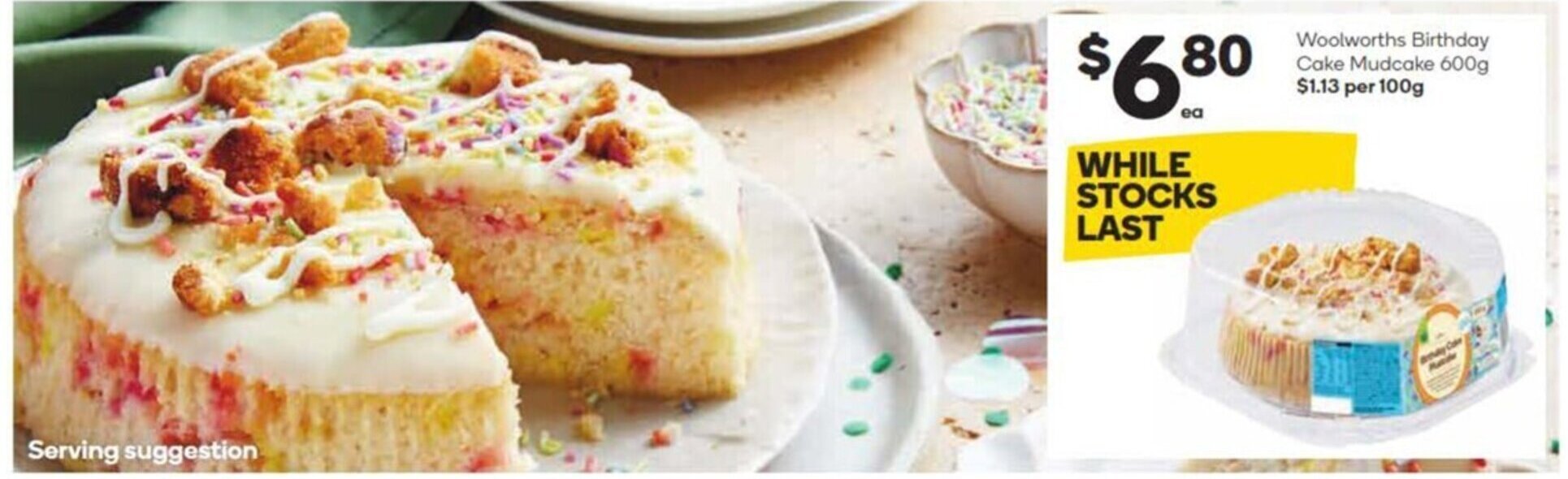 Woolworths Birthday Cake Mudcake 600g offer at Woolworths