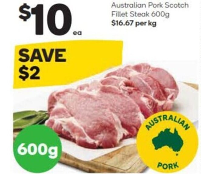 Australian Pork Scotch Fillet Steak 600g offer at Woolworths