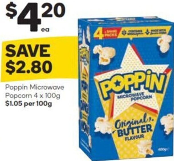 Poppin Microwave Popcorn 4 x 100g offer at Woolworths