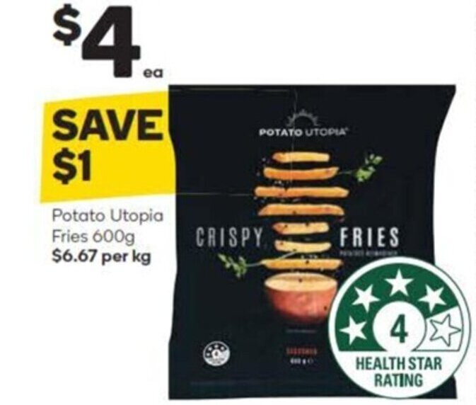 Potato Utopia Fries 600g offer at Woolworths