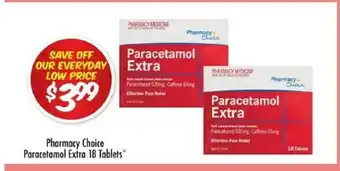 Chemist Outlet Pharmacy Choice Paracetamol Extra 18 Tablets offer