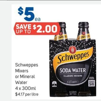 Foodland Schweppes Mixers or Mineral Water 4 x 300ml offer