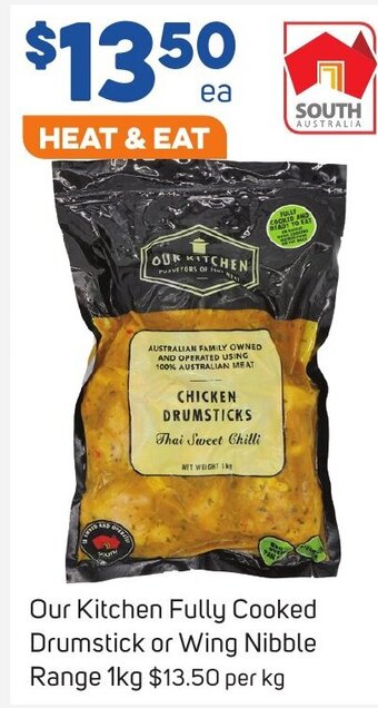 Foodland Our Kitchen Fully Cooked Drumstick or Wing Nibble Range 1kg offer
