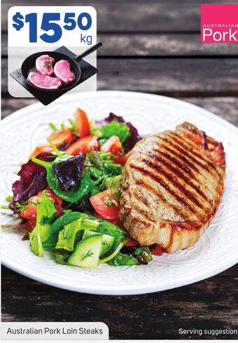 Foodland Australian Pork Loin Steaks offer