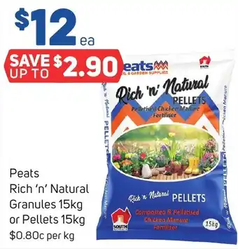Foodland Peats Rich 'n' Natural Granules 15kg or Pellets 15kg offer