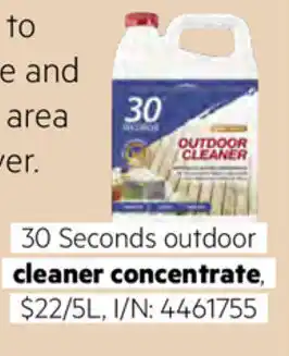Bunnings 30 Seconds Outdoor Cleaner Concentrate 5L offer