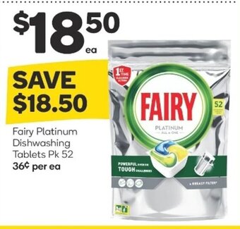 Woolworths Fairy Platinum Dishwashing Tablets Pk 52 offer