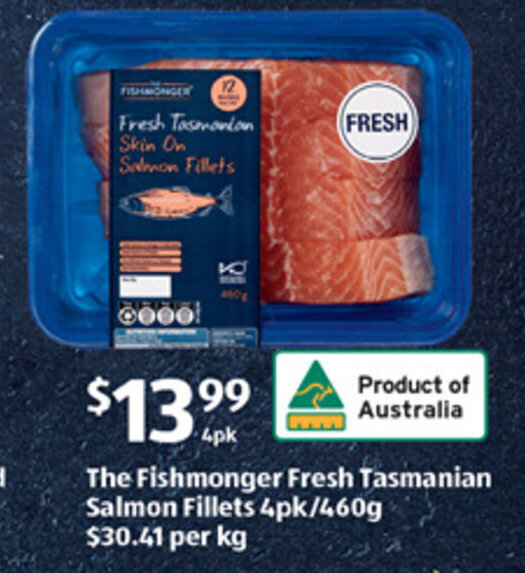 The Fishmonger Fresh Tasmanian Salmon Fillets 4pk/460g offer at ALDI