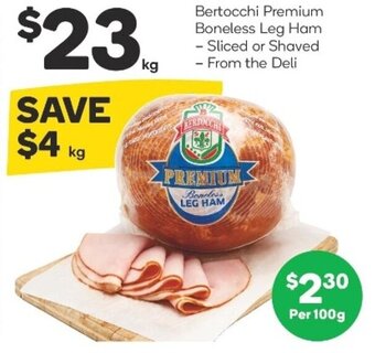 Woolworths Bertocchi Premium Boneless Leg Ham offer
