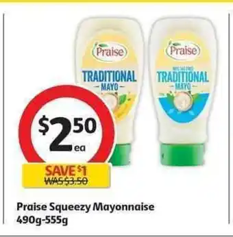 Coles Praise Squeezy Mayonnaise 490g-555g offer