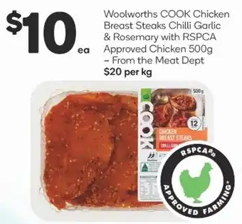 Woolworths Woolworth COOK Chicken Breast Steak Chilli Garlic & Rosemary with RSPCA offer