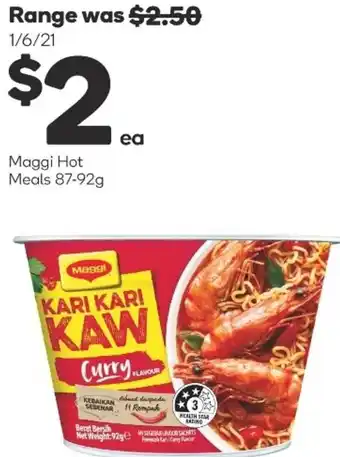 Woolworths Maggi Hot Meals 87-92g offer