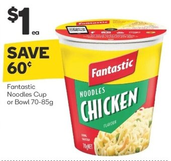 Woolworths Fantastic Noodles Cup or Bowl 70-85g offer