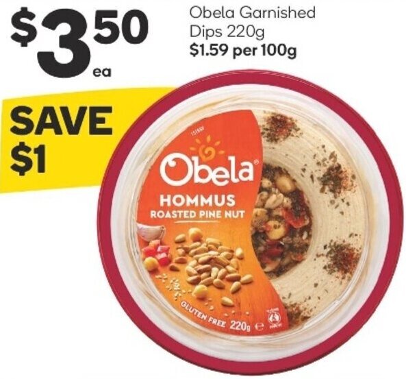 Obela Garnished Dips 220g offer at Woolworths