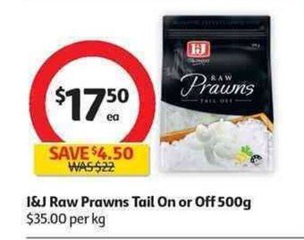 Coles I&J Raw Prawns Tail On or Off 500g offer