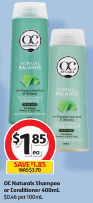 Coles OC Naturals Shampoo or Conditioner 400mL offer