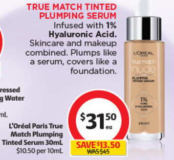 Coles L'Oréal Paris True Match Plumping Tinted Serum 30mL offer