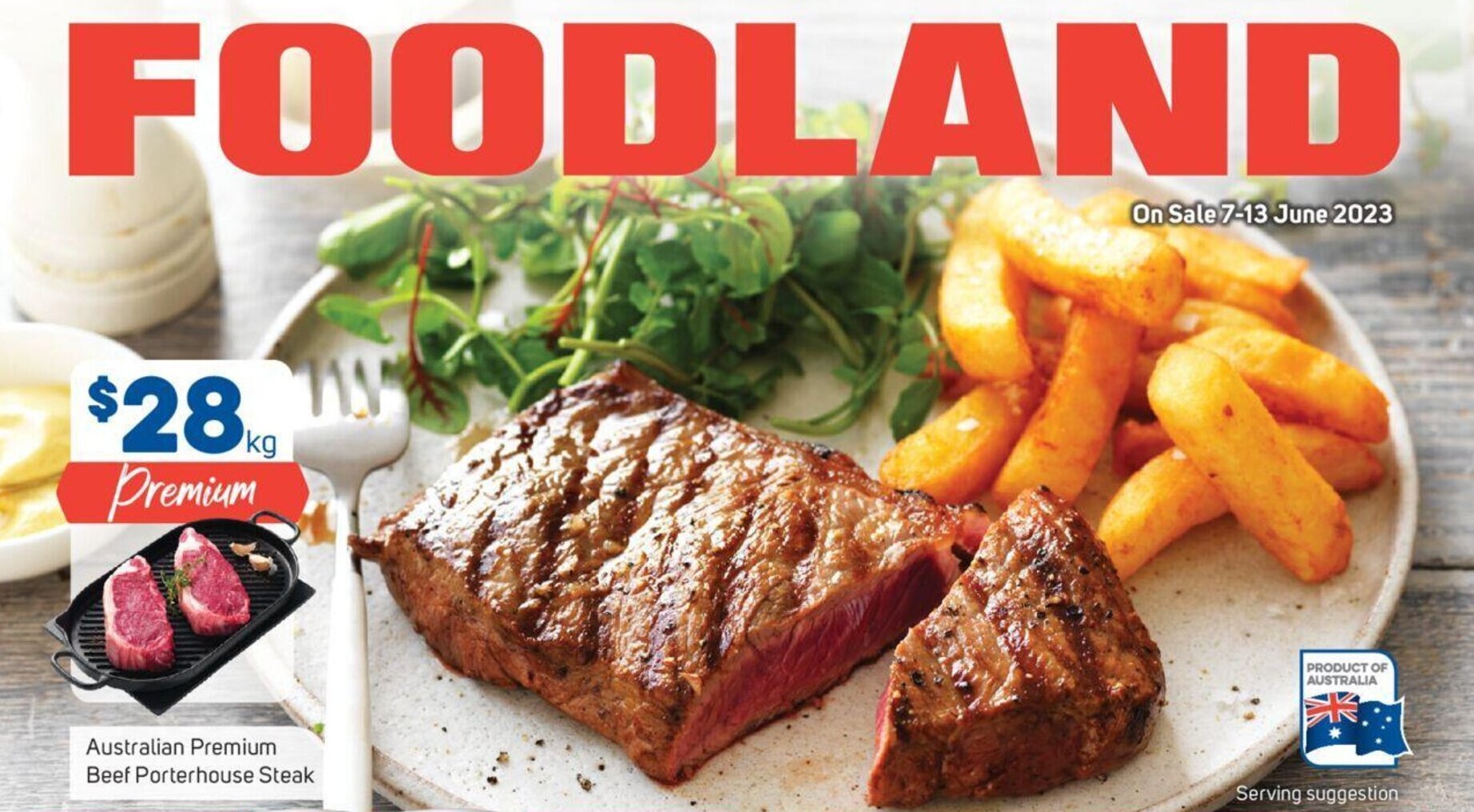 Australian Premium Beef Porterhouse Steak offer at Foodland