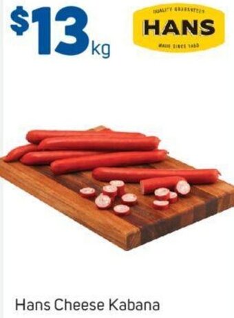 Foodland Hans Cheese Kabana offer