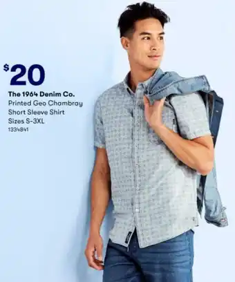 BIG W The 1964 Denim Co. Printed Geo Chambray Short Sleeve Shirt S-3XL offer