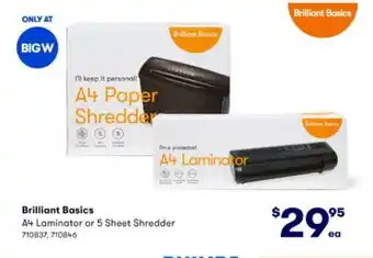BIG W Brilliant Basics A4 Laminator or 5 Sheet Shredder offer