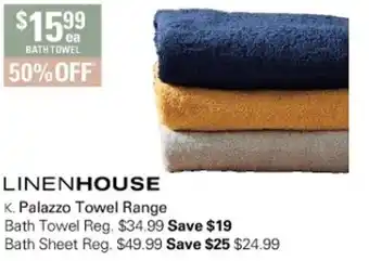 Harris Scarfe Linenhouse Palazzo Towel Range Bath Towel offer